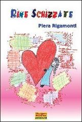 Rime schizzate di Piera Rigamonti edito da Morgan Miller Edizioni