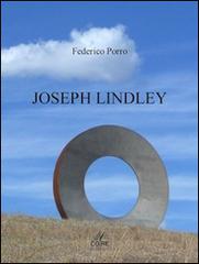 Joseph Lindley di Federico Porro edito da Casaccia