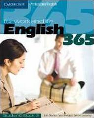 English 365. Student's book. Per le Scuole superiori vol.3 di Steve Flinders, Bob Dignen, Simon Sweeney edito da Loescher