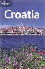 Croatia. Ediz. inglese di Vesna Maric, Anja Mutic edito da Lonely Planet