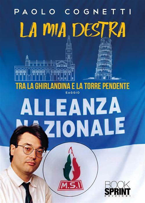 La mia destra di Paolo Cognetti edito da BooksprintEdizioni