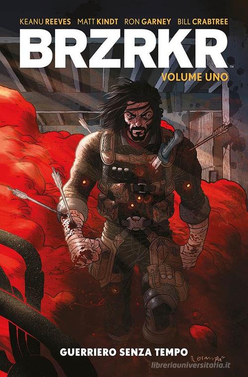 Brzrkr vol.1 di Keanu Reeves, Matt Kindt edito da Panini Comics