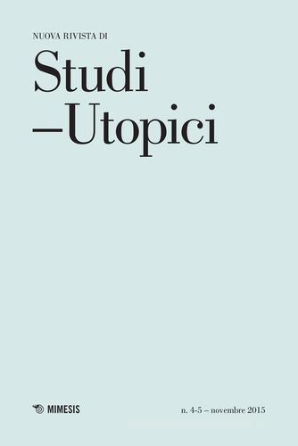 Studi utopici (2016) vol.4-5 edito da Mimesis