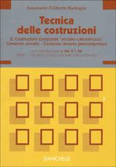 Tecnica delle costruzioni vol.2 di Emanuele F. Radogna edito da Zanichelli