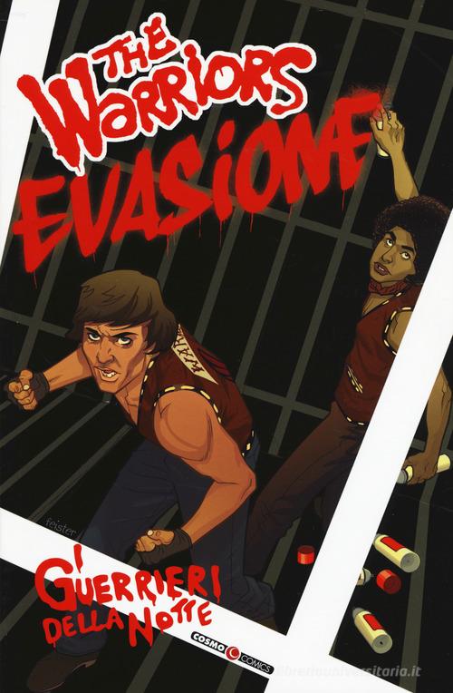 I guerrieri della notte. The warriors vol.2 di Eriki Henriksen edito da Editoriale Cosmo