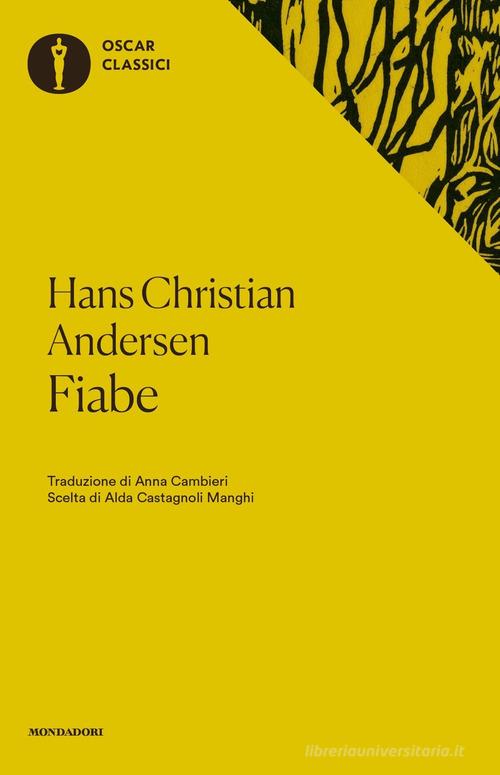 Fiabe di Hans Christian Andersen edito da Mondadori