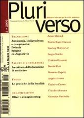 Pluriverso. Biblioteca delle idee per la civiltà planetaria (3-2000) edito da La Nuova Italia
