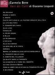 Voce dei canti. Con DVD di Carmelo Bene edito da Luca Sossella Editore