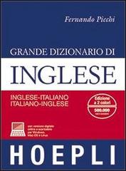Grande dizionario di inglese. Inglese-italiano, italiano-inglese. Con espansione online di Fernando Picchi edito da Hoepli
