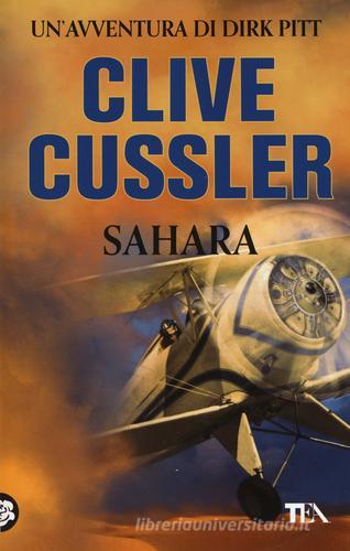 Sahara di Clive Cussler edito da TEA