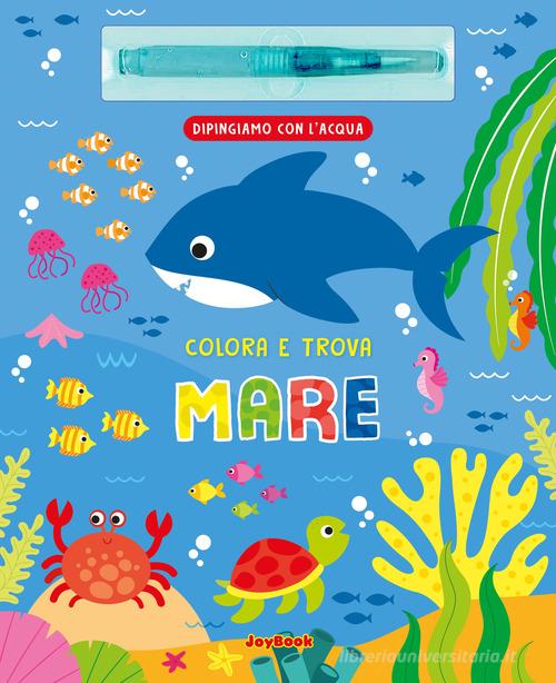 Mare. Ediz. a colori edito da Joybook