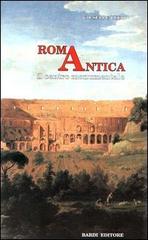 Roma antica. Il centro monumentale (rist. anast. Roma, 1946) di Giuseppe Lugli edito da Bardi