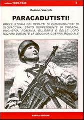 Paracadutisti! di Cosimo Vuerich edito da Marvia