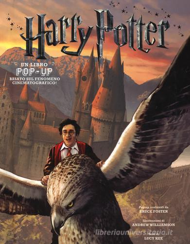Harry Potter. Un libro pop-up. Ediz. illustrata di Lucy Kee, Bruce Foster, Andrew Williamson edito da Panini Comics