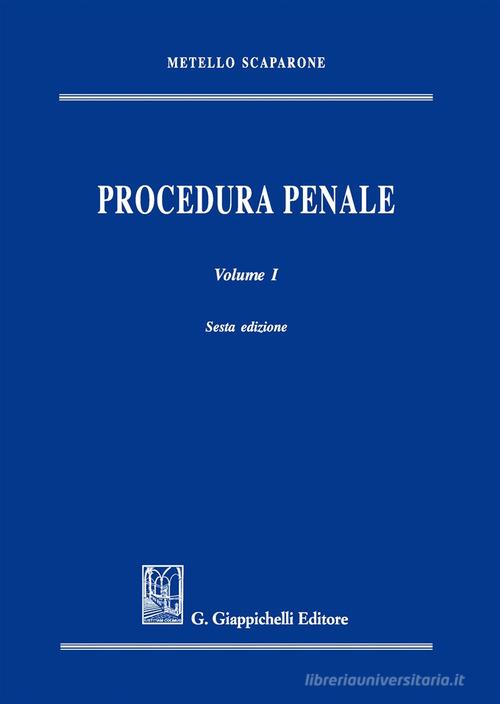 Procedura penale vol.1 di Metello Scaparone edito da Giappichelli