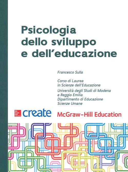Psicologia dello sviluppo e dell'educazione edito da McGraw-Hill Education