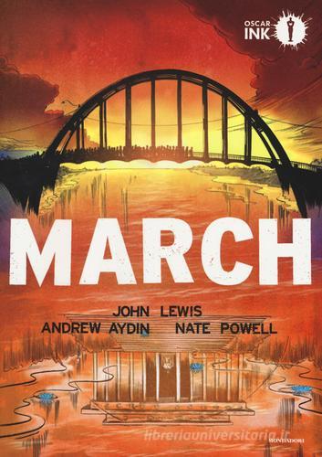 March. Libro uno di John Lewis, Andrew Aydin, Nate Powell edito da Mondadori
