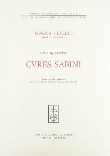 Cures Sabini di M. Pia Muzzioli edito da Olschki