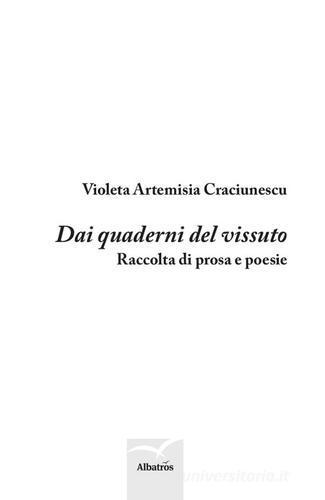 Dai quaderni del vissuto di Violeta Artemisia Craciunescu edito da Gruppo Albatros Il Filo