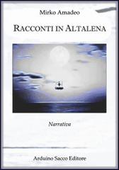 Racconti in altalena di Mirko Amadeo edito da Sacco