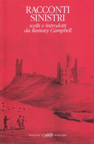 Racconti sinistri di Ramsey Campbell edito da Sylvestre Bonnard