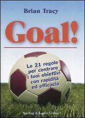 Goal! di Brian Tracy edito da Sperling & Kupfer