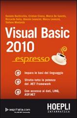 Visual Basic 2010 espresso edito da Hoepli
