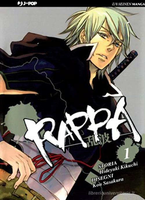 Rappa vol.1 di Kikuchi, Sasakura edito da Edizioni BD