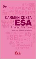ESA il numero delle donne di Carmen Costa edito da Spazio Cultura