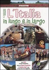 L' Italia in lungo e in largo edito da De Agostini
