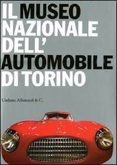Il Museo nazionale dell'automobile di Torino edito da Allemandi