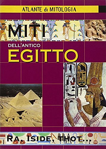 Miti dell'antico Egitto edito da Demetra