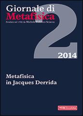 Giornale di metafisica (2014) vol.2 edito da Morcelliana
