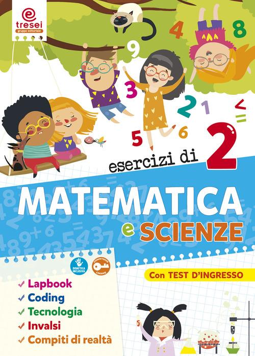 Esercizi di matematica e scienze. Quaderno operativo. Per la Scuola ...