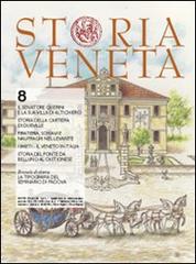Storia veneta (2010) vol.8 edito da Elzeviro Editrice