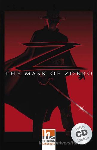 The mask of Zorro. Livello 3 (A2). Con CD-Audio edito da Helbling
