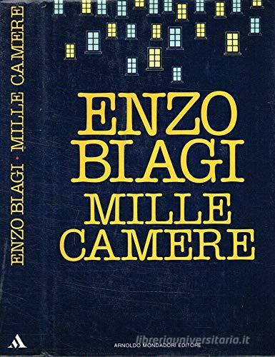 Mille camere di Enzo Biagi edito da Mondadori