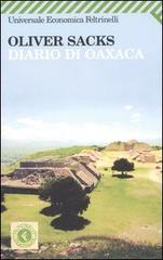 Diario di Oaxaca di Oliver Sacks edito da Feltrinelli