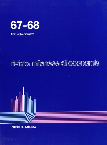 Rivista milanese di economia vol. 67-68 edito da Laterza