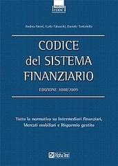 Codice del sistema finanziario 2008 di Carlo Tabacchi, Daniele Tortoriello, Andrea Sironi edito da Alpha Test