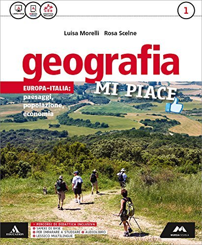 Geografia mi piace. Con Atlante-Regioni. Per la Scuola media. Con e-book. Con espansione online vol.1 di Luisa Morelli, Stefano Beccastrini edito da Mursia Scuola