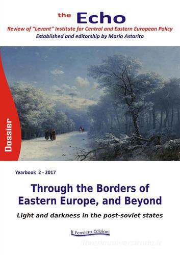 The Echo. Review of «Levant» Institute for Central and Eastern European policy (2017) edito da Il Pensiero