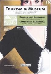 Kellner und kellnerin. Eine kulturgeschichte-Cameriere e cameriera. Una storia culturale edito da Silvana