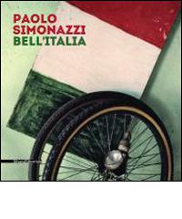 Paolo Simonazzi. Bell'Italia. Ediz. italiana e inglese di Enrico Franceschini, Walter Guadagnini edito da Silvana