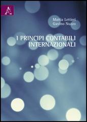 I principi contabili internazionali di Mattia Lettieri, Gavino Nuzzo edito da Aracne