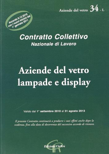 CCNL industia del vetro, lampade e display edito da CieRre