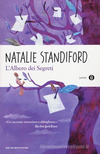 L' albero dei segreti di Natalie Standiford edito da Mondadori