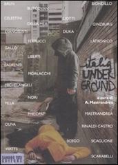 Italia underground edito da Sandro Teti Editore