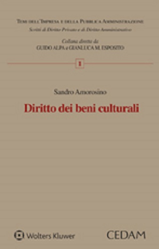 Diritto dei beni culturali di Sandro Amorosino edito da CEDAM
