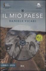 Il mio paese. Con DVD di Daniele Vicari edito da Rizzoli